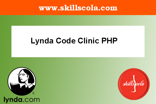 Lynda Code Clinic PHP