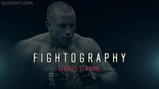 فایتو گرافی -جورج سنت پیر :  Fightography George ST-Pierre