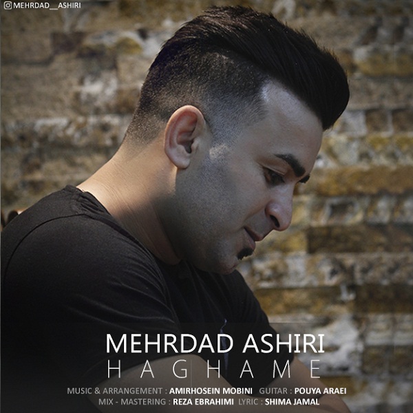 Mehrdad Ashiri - Haghame